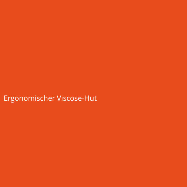 Ergonomischer Viscose-Hut