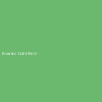 Enorme Stahl-Brille